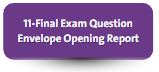 Final Exam Question Envelope Opening Report
