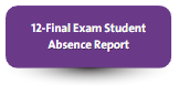 final exam stdent absence report