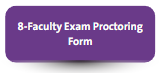 Faculty Exam Proctoring Form
